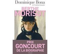 Berthe Morisot - Ned Berthe Morisot (Auteur), Dominique Bona (Auteur)