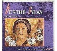 Berthe Sylva - Frou