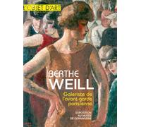 Berthe Weill, galeriste de l’avant-garde - Brice Ameille - Faton Eds - broché - Revue