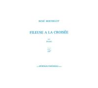 Berthelot Rene - Fileuse A La Croisee - Piano