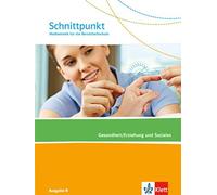 Berthold Heinri Schnittpunkt Ausgabe N. Mathematik für die Berufsfachsch (Poche)