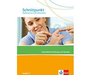 Berthold Heinri Schnittpunkt Ausgabe N. Mathematik für die Berufsfachsch (Poche)