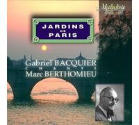 Berthomieu : les Jardins de Paris & Mélodies