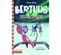 Berthus - 5. Héros du pôle