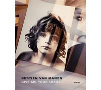 Bertien Van Manen Give Me Your Image /anglais