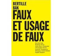 Bertille Bak Baptiste Brun (Auteur), Jean-Marc Chapoulie (Auteur), Christophe David (Auteur), Laurent Jeanpierre (Auteur), Monique Jeudy-Ballini (Auteur), Sophie Kaplan (Auteur)