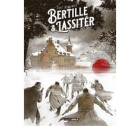 Bertille et Lassiter - histoire complète - Éric Stalner - Bamboo Eds - cartonné - Bande dessinée