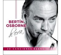 Bertin Osborne - De Cerca - 20 Canciones Esenciales