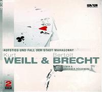 Bertold Brecht - Aufstieg und Fall der Stadt Mahagonny