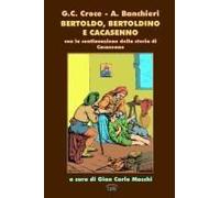 Bertoldo, Bertoldino E Cacasenno