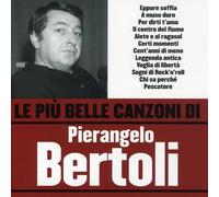 Bertoli Pierangelo - Le Piu' Belle Canzoni Di Pierangelo Bertoli