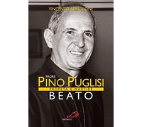 Bertolone, V: Padre Pino Puglisi Beato. Profeta E Martire