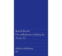 Bertolt Brecht Der aufhaltsame Aufstieg des Arturo Ui (Poche)