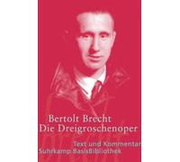Die Dreigroschenoper – Text und Kommentar – Suhrkamp Verlag