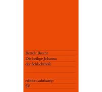 Bertolt Brecht Die heilige Johanna der Schlachthofe (Poche)