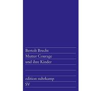 Bertolt Brecht Mutter Courage und ihre Kinder (Poche)