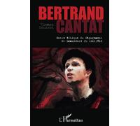 Bertrand Cantat: Entre éthique du dégagement et immanence du contrôle