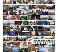 Bertrand Loreau - Passe Compose