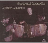 Bertrand Renaudin Olivier Cahours