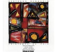 Bertrand RENAUDIN - Spring Of Peace
