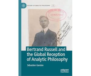 Bertrand Russell and the Global Reception of Analytic Philosophy