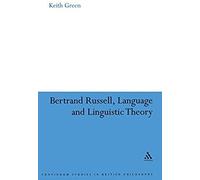 Bertrand Russell, Language And Linguistic Theory