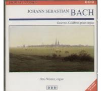 Berühmte Orgelwerke (Organ Works) - Oeuvres Célèbres Pour Orgue