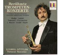 Berühmte Trompeten - Konzerte / Ludwig Güttler