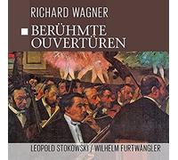 Berühmte Wagner Ouvertüren [Import]