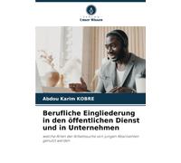 Berufliche Eingliederung In Den Öffentlichen Dienst Und In Unternehmen