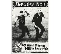 Bérurier Noir: A Bien Marrér Hiier Souàr !