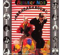 Bérurier Noir - Abracadaboum