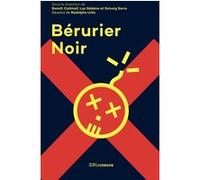 Bérurier Noir Collectif (Auteur), Solveig Serre (Collection dirigée par), Luc Robène (Collection dirigée par)