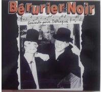 Berurier Noir - Concerto pour détraqués