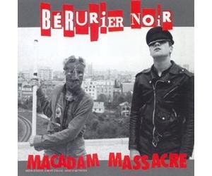 Bérurier Noir - Macadam Massacre