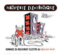 Berurier Noir - Manifeste Électronique