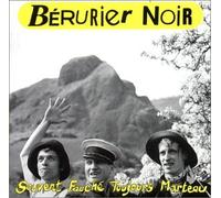 Berurier Noir - Souvent fauché toujours marteau