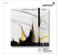 Berweck, Sebastian/Ensemble Musikfabrik/Mayrhofer, Gregor/Poppe, Enno - Cvijovic: Vida