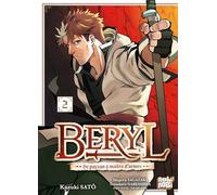 Beryl : de paysan à maître d'armes T02