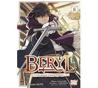 Beryl : de paysan à maître d'armes T06