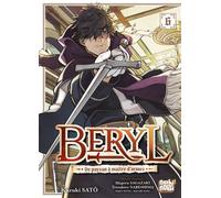 Beryl : de paysan à maître d'armes T06 - Shigeru Sagazaki - Nobi Nobi - broché - Manga
