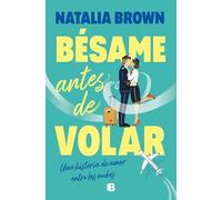 Bésame antes de volar