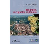Besançon, un vignoble millénaire
