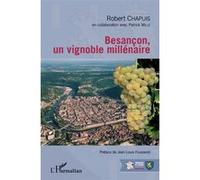 Besançon, un vignoble millénaire – L'Harmattan