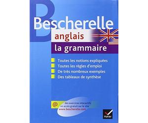 Bescherelle - anglais : la grammaire de Malavieille. Michèle (2008) Relié