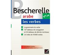 Bescherelle - Arabe : les verbes La référence sur la conjugaison arabe - Sam Ammar - Hatier - cartonné - Dictionnaire et encyclopédie