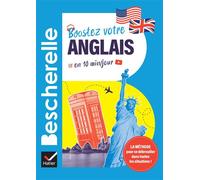 Bescherelle - Boostez votre anglais ! 48 épisodes, 10 minutes par jour: pour tous ceux qui veulent se remettre à l'anglais