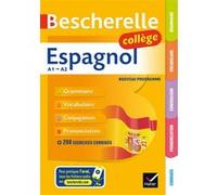 Bescherelle collège - Espagnol (6e, 5e, 4e, 3e) Monica Castillo Lluch (Auteur), Jean-Baptiste Crespeau (Auteur), Marta Lopez-Izquierdo (Auteur)