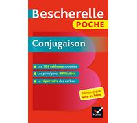 Bescherelle - Conjugaison (poche): l'essentiel de la conjugaison française