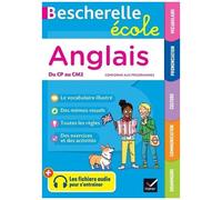 Bescherelle école - Anglais (CP, CE1, CE2, CM1, CM2): tout le programme d'anglais à l'école primaire
